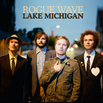 シングル/Lake Michigan (Radio Edit)/ローグ・ウェイヴ