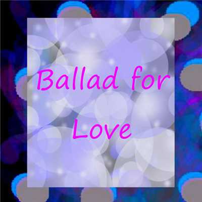 シングル/Ballad for Love (Trio)/Helen Park