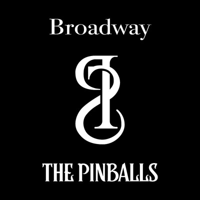 ブロードウェイ/THE PINBALLS