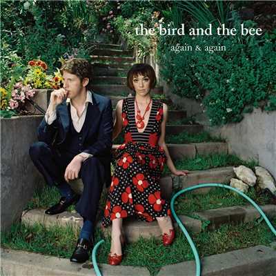 アルバム/Again & Again (Explicit)/The Bird And The Bee