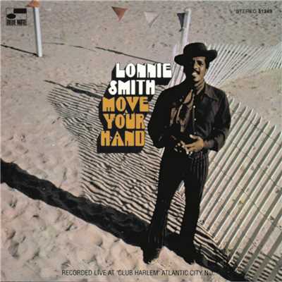 Move Your Hand (Live At Club Harlem, Atlantic City, NJ／1969／Remixed 1995)/Lonnie Smith