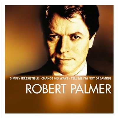 シングル/Happiness/Robert Palmer