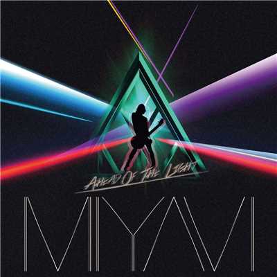 アルバム/Ahead Of The Light/MIYAVI