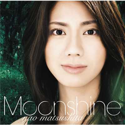 Moonshine～月あかり～(Instrumental)/松下 奈緒