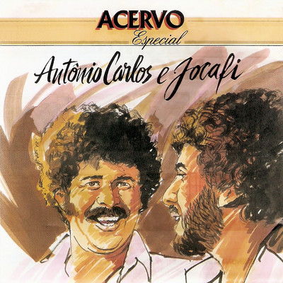アルバム/Acervo Especial - Antonio Carlos & Jocafi/Antonio Carlos & Jocafi