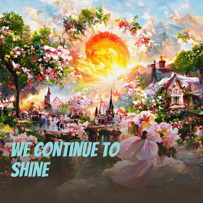 シングル/we continue to shine/Melody of Fluctuation