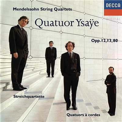 Mendelssohn: String Quartet No. 6 In F Minor, Op. 80, MWV R 37 - 1. Allegro vivace assai/イザイ弦楽四重奏団