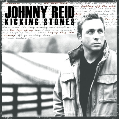 アルバム/Kicking Stones/Johnny Reid
