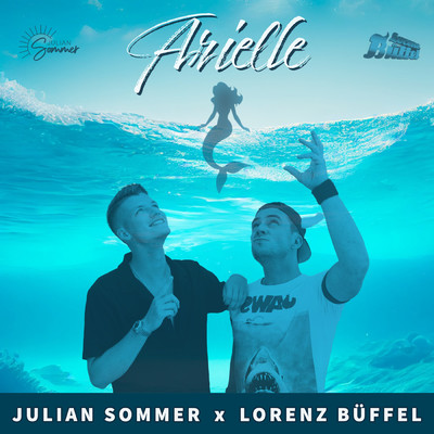 Arielle/Julian Sommer／Lorenz Buffel