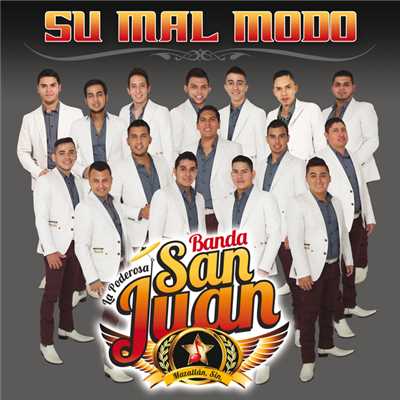 シングル/Su Mal Modo/La Poderosa Banda San Juan