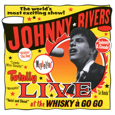アルバム/Totally Live At The Whisky A Go Go (Live)/ジョニー・リヴァース