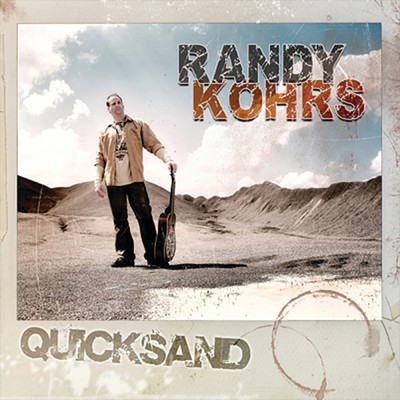 Quicksand/Randy Kohrs