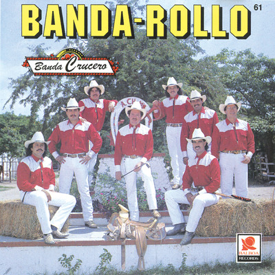 アルバム/Banda-Rollo/Banda Crucero