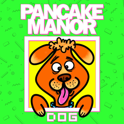 シングル/Dog/Pancake Manor