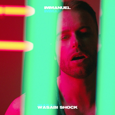 シングル/Wasabi Shock/Immanuel Casto