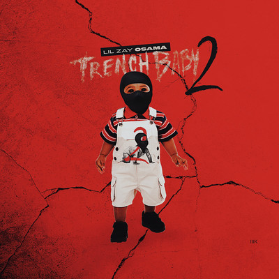 アルバム/Trench Baby 2/Lil Zay Osama