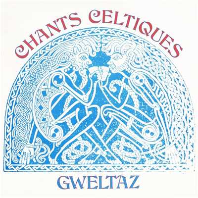 Chants celtiques/Gweltaz