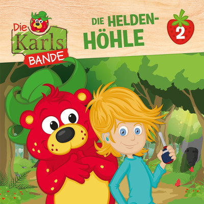 アルバム/Folge 2: Die Helden-Hohle/Die Karls-Bande