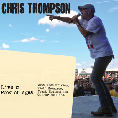 アルバム/Live at Rock of Ages/Chris Thompson