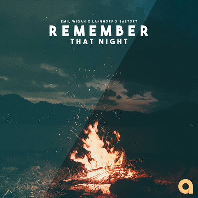 シングル/Remember That Night/Emil Wigan, Langhoff, SALTOFT