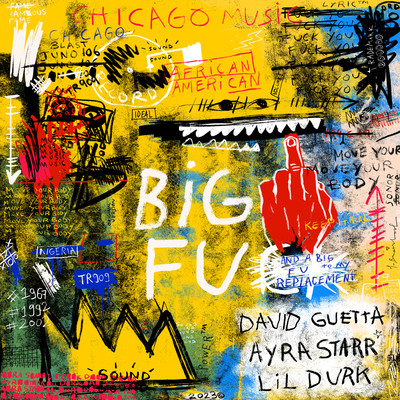 Big FU/David Guetta & Ayra Starr & Lil Durk