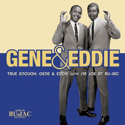 True Enough: Gene & Eddie With Sir Joe At Ru-Jac/Gene & Eddie