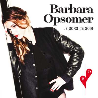 アルバム/Je sors ce soir/Barbara Opsomer