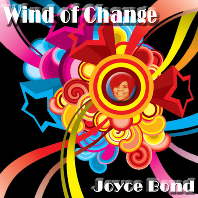 Wind Of Change/Joyce Bond