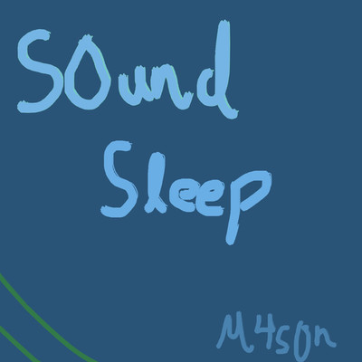 S0und Sleep/M4s0n