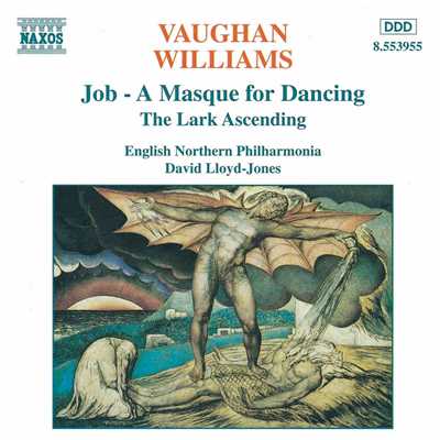 ヴォーン・ウィリアムズ: Job - A Masque for Dancing - Scene VII:  Elihu's Dance of Youth and Beauty. Pavane of the Sons of the Morning/イングリッシュ・ノーザン・フィルハーモニア／デイヴィッド・ロイド=ジョーンズ(指揮)