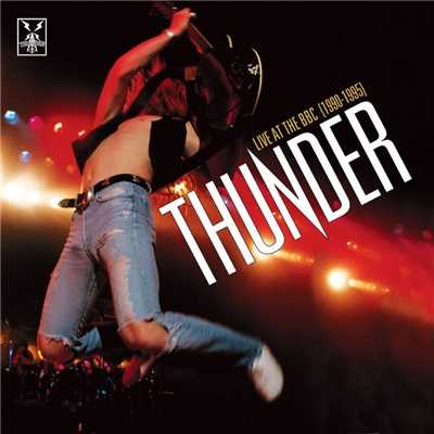 Laughing On Judgement Day (Live at Don Valley Stadium, Sheffield 6th June 1993)/Thunder