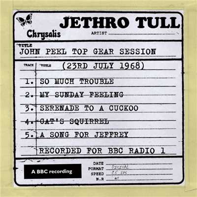 John Peel Top Gear Session (23rd July 1968)/Jethro Tull