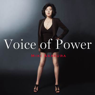 Voice of Power/麻倉未稀