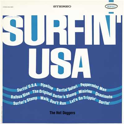 Surfin' Safari/The Hot Doggers