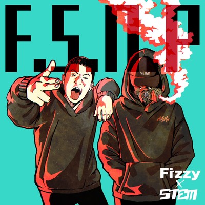 F.S.N.P/Fizzy & Stem