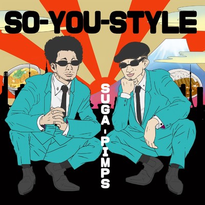 アルバム/So-You-Style/Suga-Pimps