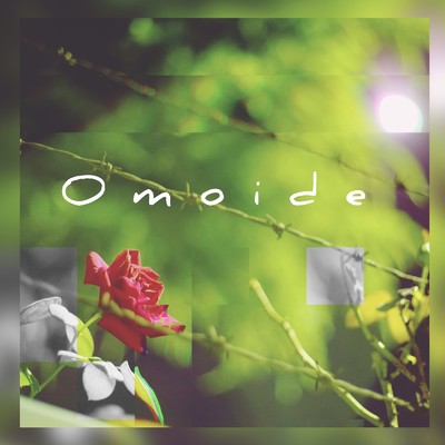 Omoide/鈴木飛翔