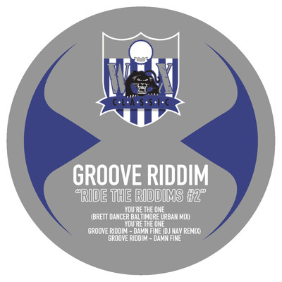 You're The One (Brett Dancer Baltimore Urban Mix)/Groove Riddim／Brett Dancer