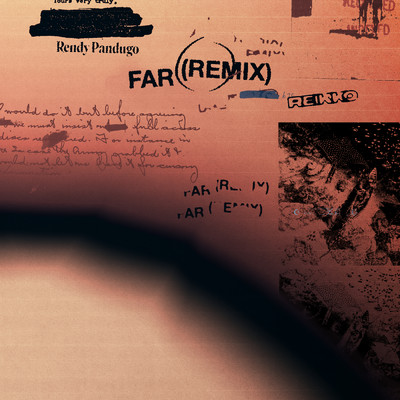 FAR (Remix)/Rendy Pandugo／Reikko