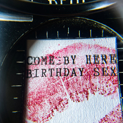 アルバム/Come By Here ／ Birthday Sex (Explicit)/Zach Zoya