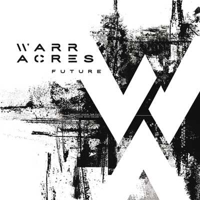 アルバム/Future/Warr Acres