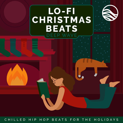 アルバム/Lo-Fi Christmas Beats: Chilled Hip Hop Beats For The Holidays/Deep \wave