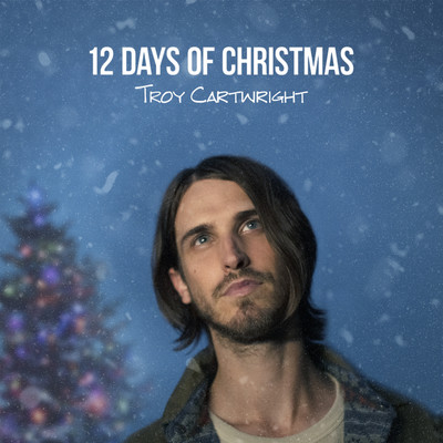シングル/12 Days of Christmas/Troy Cartwright