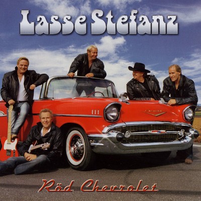 Min roda Chevrolet (A Real Good Way to Wind up Lonesome)/Lasse Stefanz