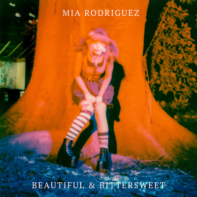 シングル/Beautiful & Bittersweet/Mia Rodriguez