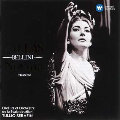 Tullio Serafin／Maria Callas／Orchestra del Teatro alla Scala, Milano／Coro del Teatro alla Scala, Milano
