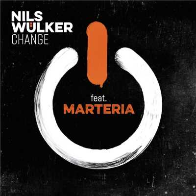 シングル/Change (feat. Marteria)/Nils Wulker