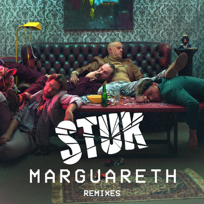 アルバム/Marguareth (feat. Jebroer, Mafe, Cartiez, Def Major & DOA 7) [Remixes]/STUK