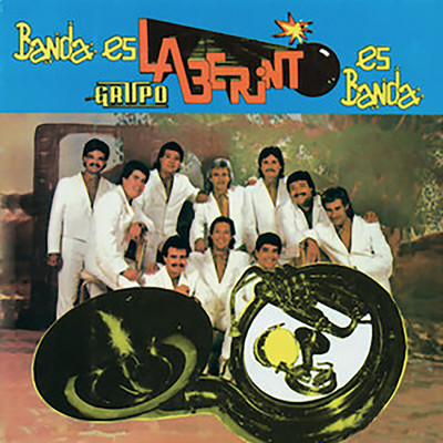 アルバム/Banda Es ”Laberinto” Es Banda/Grupo Laberinto