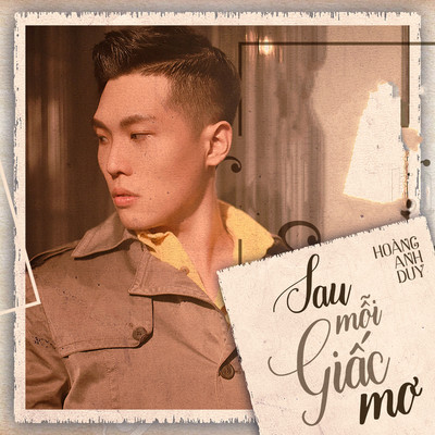アルバム/Sau Moi Giac Mo/Hoang Anh Duy